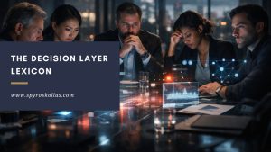 Read more about the article The Decision Layer Lexicon
